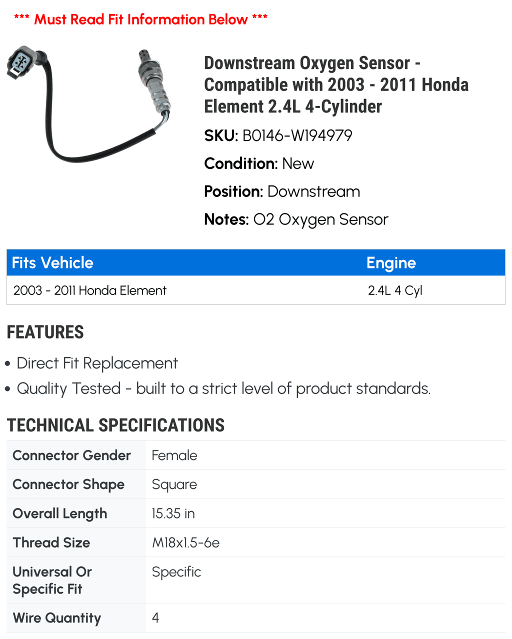 Oxygen Sensor for Honda Element 2.4L 4-Cylinder L8139