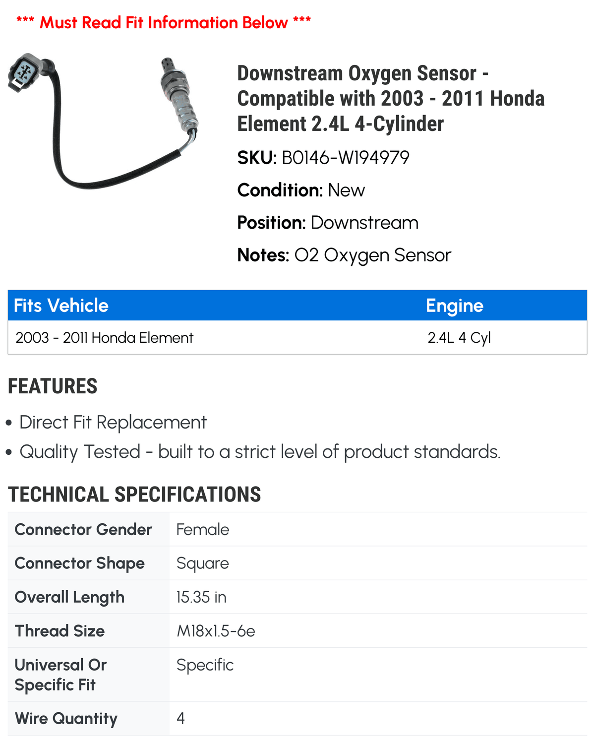 Oxygen Sensor for Honda Element 2.4L 4-Cylinder L8139